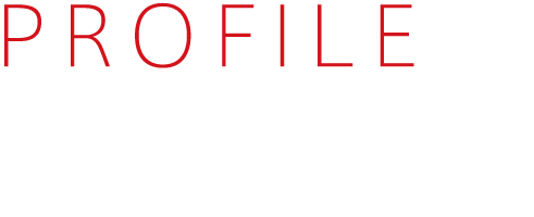 PROFILE / プロフィール